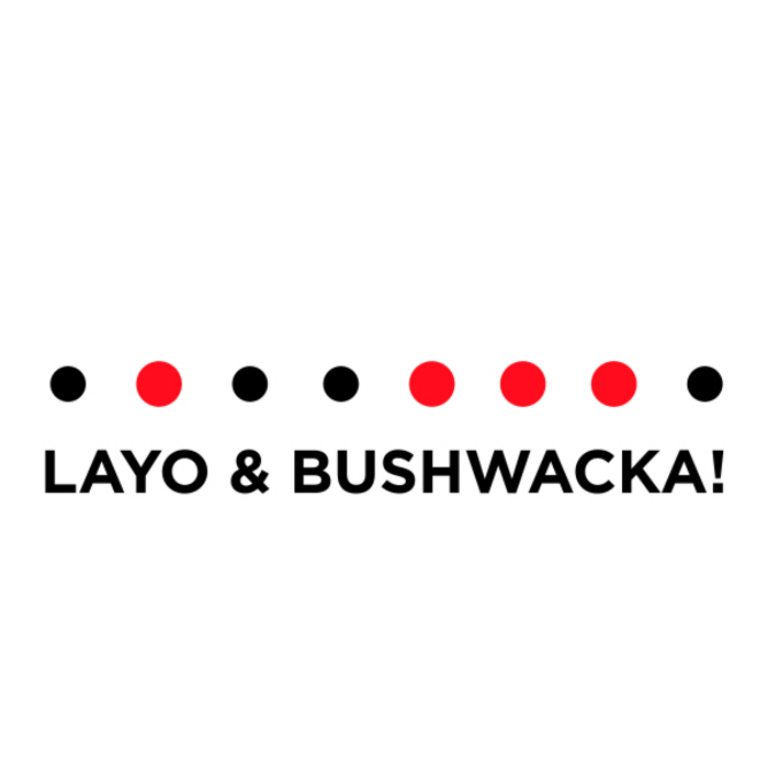 Layo and Bushwacka - Endangered EP